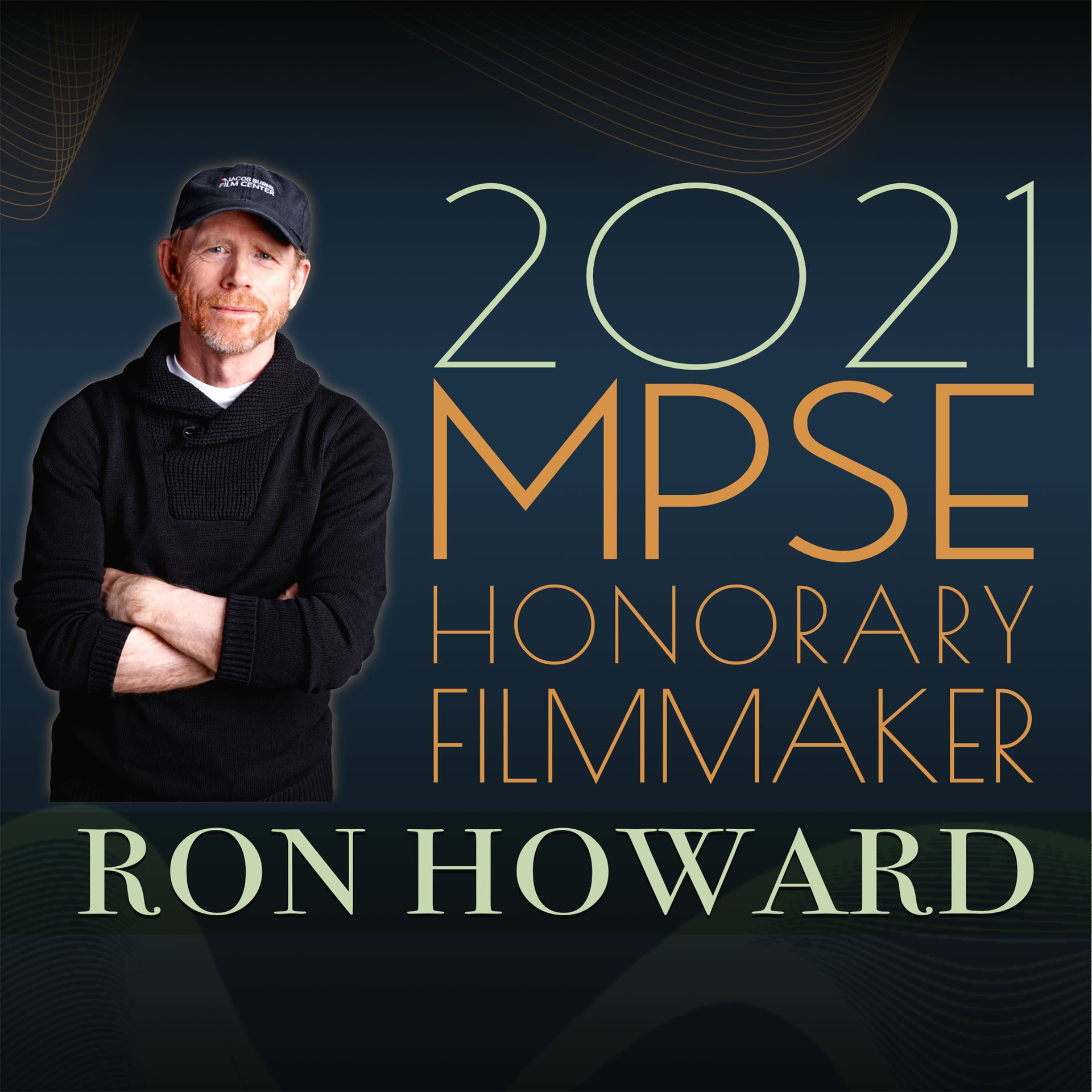 2021 MPSE Honorary Filmaker Ron Howard with photo standing with arms crossed