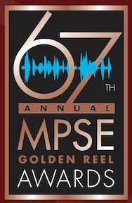 67th MPSE Golden Reel Awards (January 2020) 